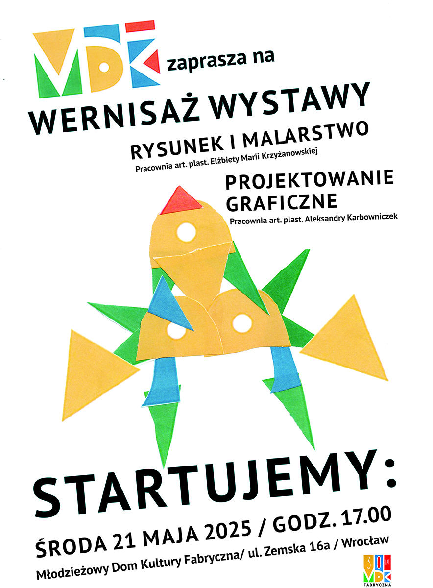 WYSTAWA - Malarstwo i Rysunek + Pracownia Projektowania Graficznego