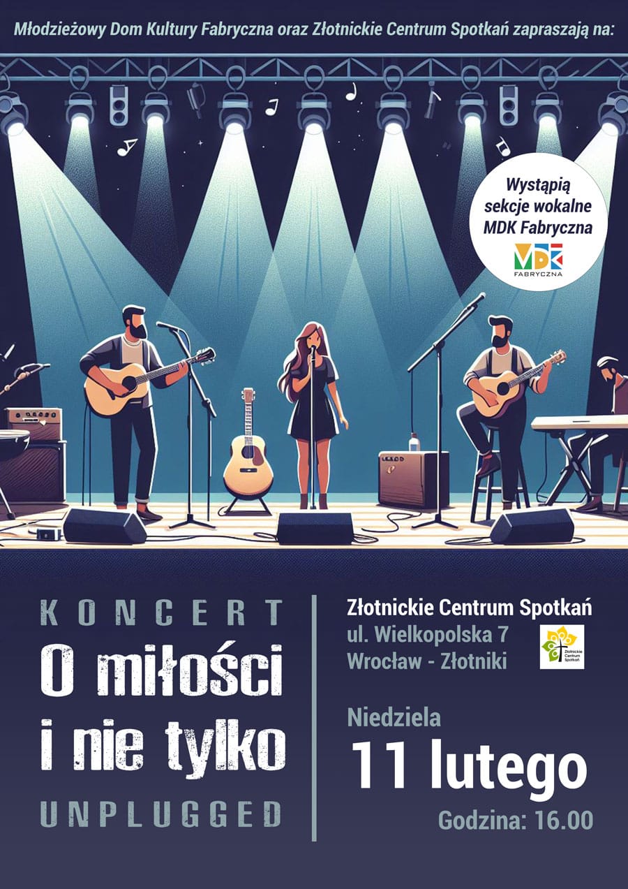 11.02.2024 "Koncert o Miłości i nie tylko - unplugged" - Złotnickie Centrum Spotkań